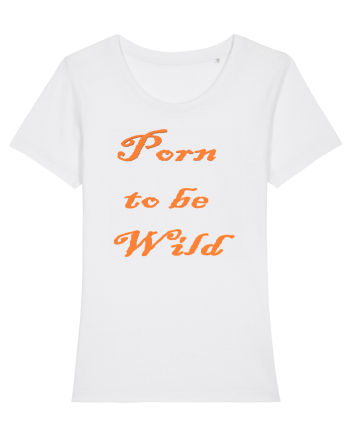 Porn to be wild White