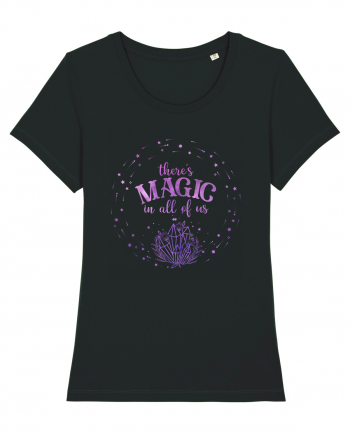There's Magic In All Of Us Mystic Black