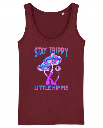 Stay Trippy Little Hippie Retro Psychedelic Burgundy