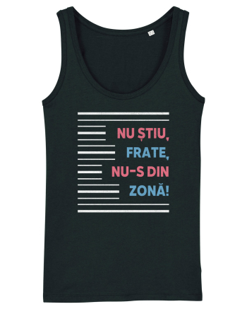 Nu știu, frate, nu-s din zonă! Black