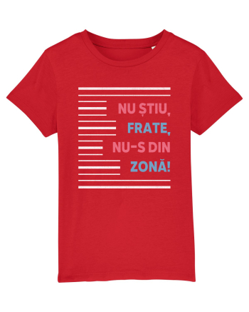Nu știu, frate, nu-s din zonă! Red