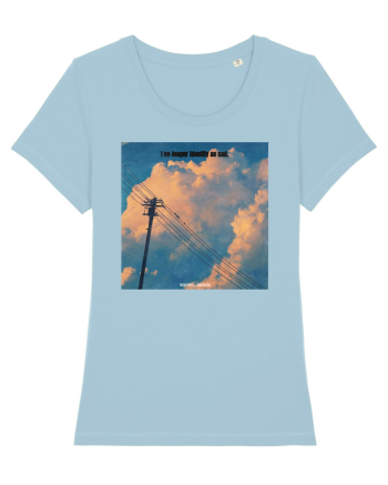 I am no longer sad Sky Blue