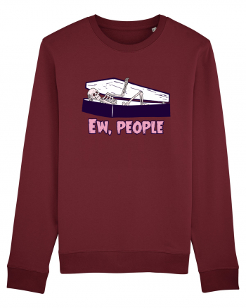 Ew, people Burgundy