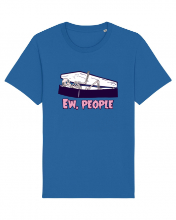 Ew, people Royal Blue