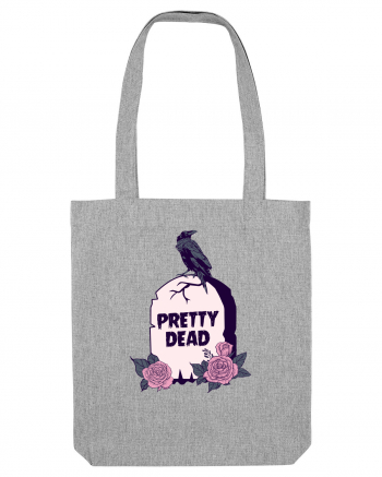 Pretty Dead Heather Grey