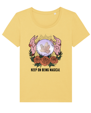 Keep On Being Magical Jojoba