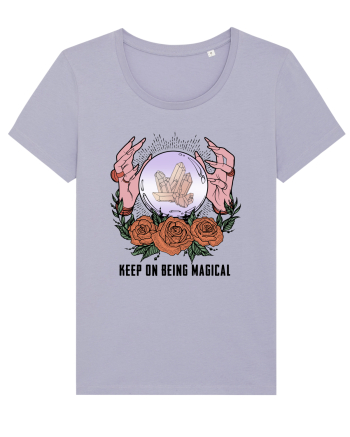 Keep On Being Magical Lavender