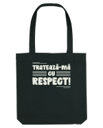 Tratează-mă cu respect! Sacoșă textilă