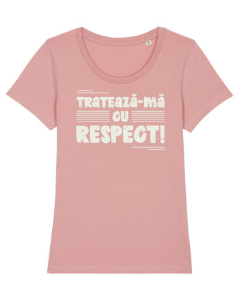 Tratează-mă cu respect! Canyon Pink