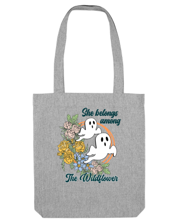 She Belongs Among The Wildflower Heather Grey