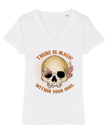 There Is Magic Within Your Soul White
