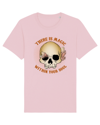 There Is Magic Within Your Soul Cotton Pink