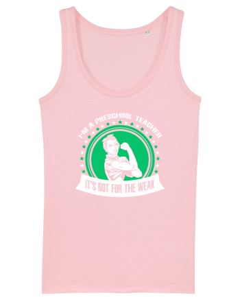 PRESCHOOL TEACHER Cotton Pink
