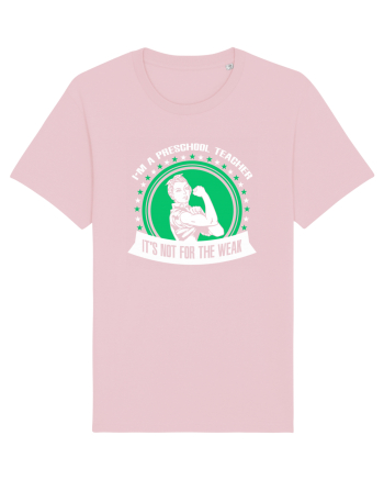 PRESCHOOL TEACHER Cotton Pink