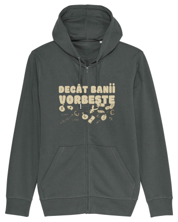 Decat Banii Vorbeste Anthracite