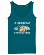 I Like Hiking & Maybe 3 People Maiou Damă Dreamer
