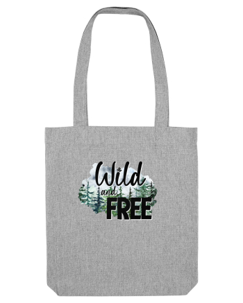 Wild and Free Heather Grey