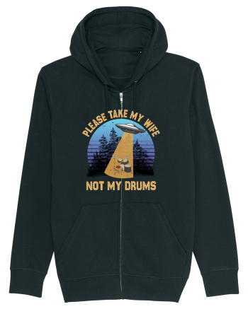 Please Take My Wife Not My Drums Black