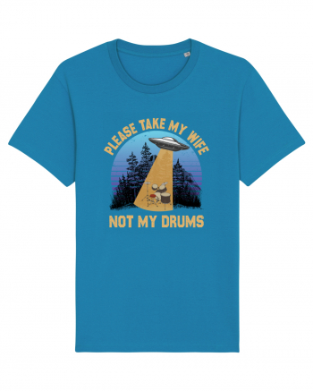 Please Take My Wife Not My Drums Azur