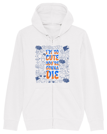 I`m so cute you`re gonna die White