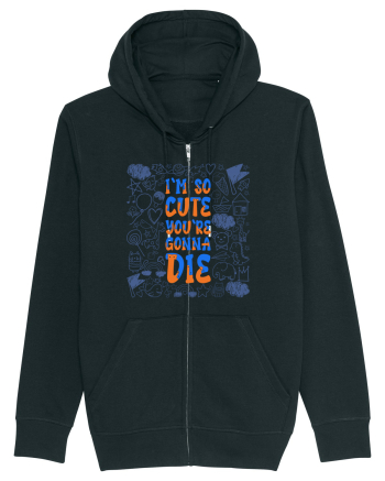 I`m so cute you`re gonna die Black