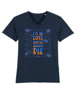 I`m so cute you`re gonna die Tricou mânecă scurtă guler V Bărbat Presenter