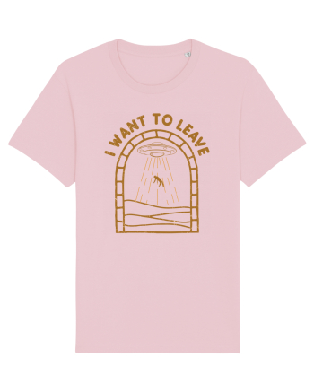 I Want To Leave Alien Lover Ufo's Day Cotton Pink
