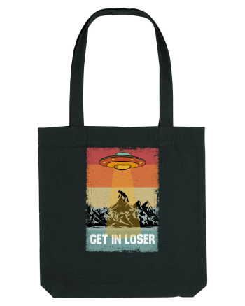 Retro Alien Get In Loser Ufo Black