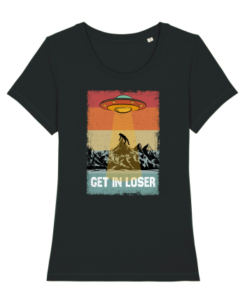 Retro Alien Get In Loser Ufo Black