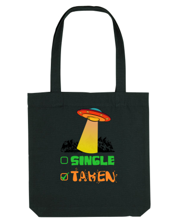 Single Taken Funny Alien Ufo Black