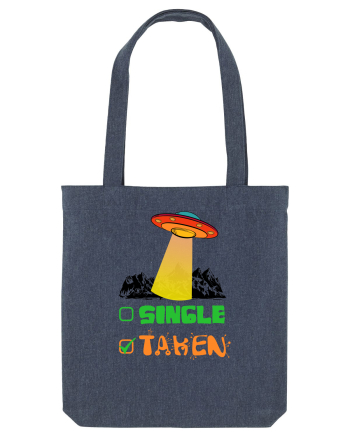 Single Taken Funny Alien Ufo Midnight Blue