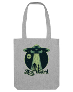Stay Weird Alien UFO Bigfoot Sacoșă textilă