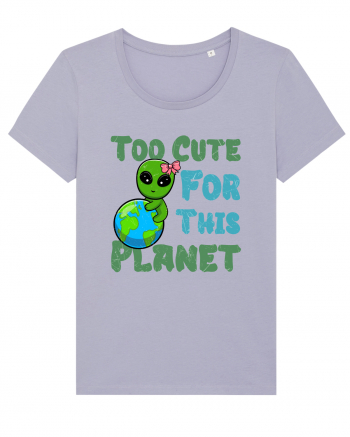 Too Cute For This Planet Ufo Alien Lavender