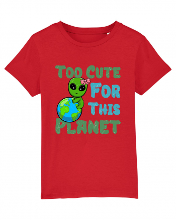 Too Cute For This Planet Ufo Alien Red