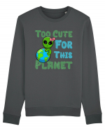 Too Cute For This Planet Ufo Alien Bluză mânecă lungă Unisex Rise