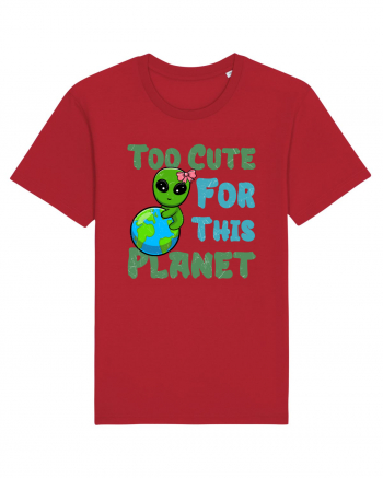 Too Cute For This Planet Ufo Alien Red
