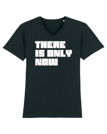 There is only now Black