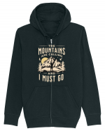 The mountains are calling and I must go Hanorac cu fermoar Unisex Connector