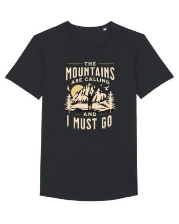 The mountains are calling and I must go Black