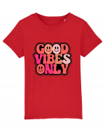 Good Vibes Only Tricou mânecă scurtă  Copii Mini Creator