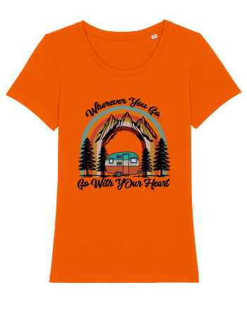 Wherever You Go Go With Your Heart Bright Orange