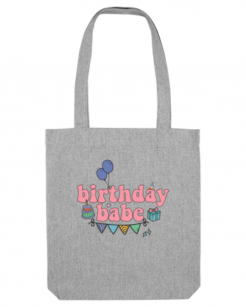 Birthday Babe Heather Grey