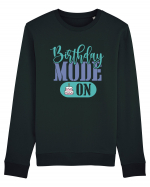 Birthday Mode On Bluză mânecă lungă Unisex Rise