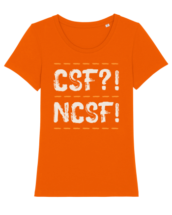 CSF?! NCSF! Bright Orange