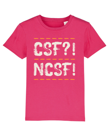 CSF?! NCSF! Raspberry