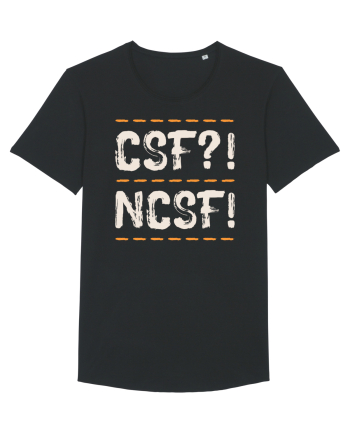 CSF?! NCSF! Black