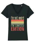 I'm not weird I'm limited edition Tricou mânecă scurtă guler V Damă Evoker