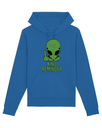 Kind Reminder Alien Style Royal Blue