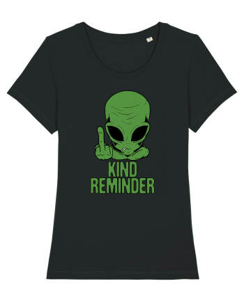Kind Reminder Alien Style Black