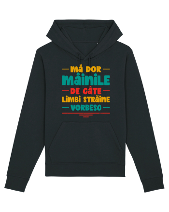 Mă dor mâinile de câte limbi străine vorbesc - V2 Black